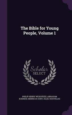 The Bible for Young People, Volume 1