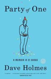 Party of One: A Memoir in 21 Songs
