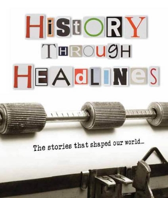 History Through Headlines