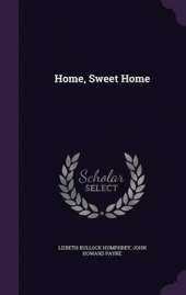 Home, Sweet Home