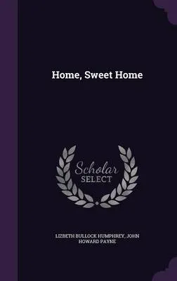 Home, Sweet Home