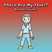 Where Are My Shoes?