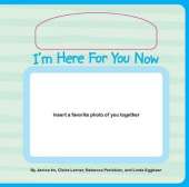 I'm Here for You Now