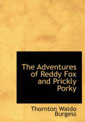 The Adventures of Reddy Fox and Prickly Porky