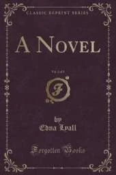 A Novel, Vol. 2 of 3 (Classic Reprint)