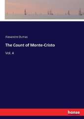 The Count of Monte-Cristo: Vol. 4