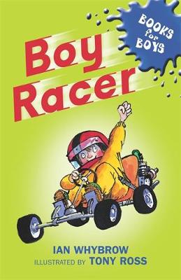 Books for Boys: Boy Racer: Book 4