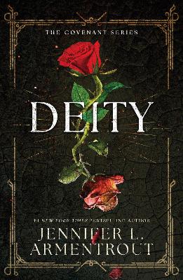 Deity: The thrilling third book in steamy JLA's Covenant series!
