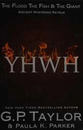 YHWH: Ancient Stories Retold: The Flood, The Fish & the Giant