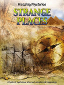 Amazing  Mysteries: Strange Places