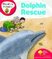 Oxford Reading Tree: Level 4: Floppy's Phonics: Dolphin Rescue