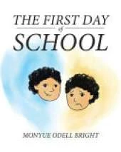 The First Day of School