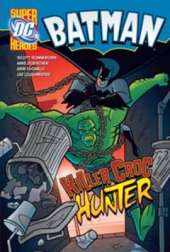 Killer Croc Hunter