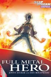 EDGE: Slipstream Graphic Fiction Level 2: Full Metal Hero