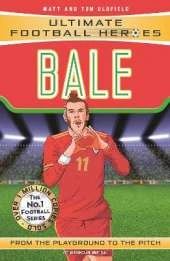 Ultimate Football Heroes: Bale (Wing Wizards): Collect Them All!