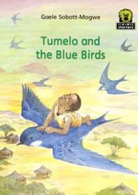 Tumelo and the Blue Birds