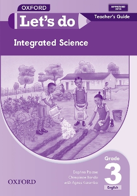 Let's do Integrated Science (Zambia): Grade 3: Teacher's Guide