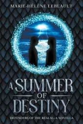 A Summer of Destiny