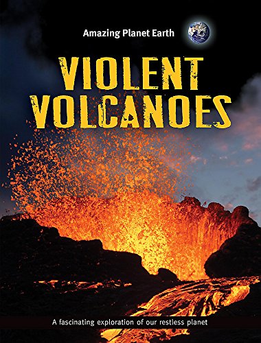 Amazing Planet  Earth: Violent Volcanoes