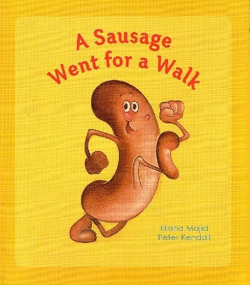 A Sausage Went For a Walk