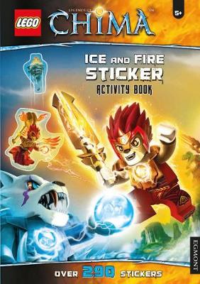 Lego (R) Chima Ice and Fire Sticker Activity Book