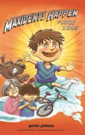 Maxidents Happen: Flood Zone