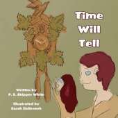 Time Will Tell