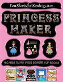 Fun Sheets for Kindergarten (Princess Maker - Cut and Paste): This book comes with a collection of downloadable PDF books that will help your child make an excellent start to his/her education. Books are designed to improve hand-eye coordination, develop