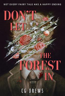 Don't Let The Forest In: NYT bestselling dangerously addictive queer dark academia YA horromance