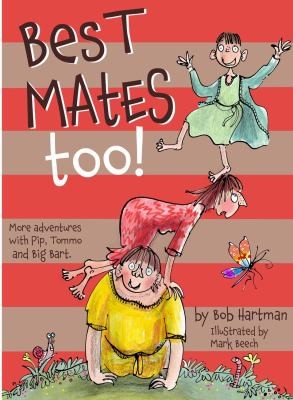 Best Mates Too!
