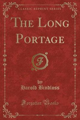 The Long Portage (Classic Reprint)
