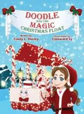 Doodle and the Magic Christmas Float