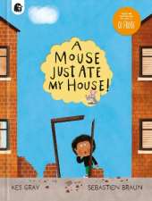 A Mouse Just Ate My House!