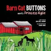 Barn Cat Buttons: Meets Princess Kylie