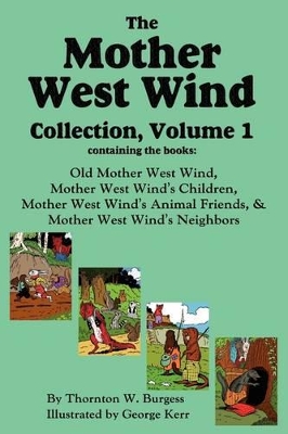 The Mother West Wind Collection, Volume 1