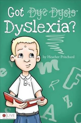 Got Dyslexia?