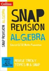 Edexcel GCSE 9-1 Maths Foundation Algebra (Papers 1, 2 & 3) Revision Guide: For Mocks and 2021 Exams