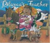 Blanca's Feather/La Pluma de Blanca