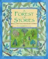 Forest of Stories: Magical Tree Tales from Around the World