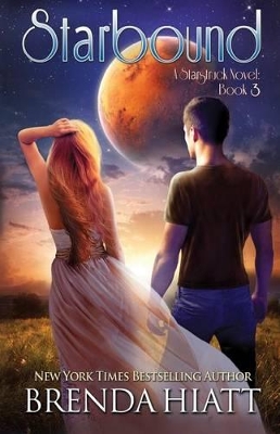 Starbound: A Startruck Novel