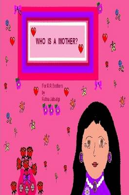 Who is a Mother?