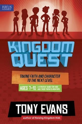 Kingdom Quest: Taking Faith and Character to the Next Level