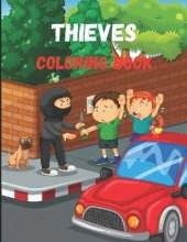 Thieves: Coloring Book for Kids