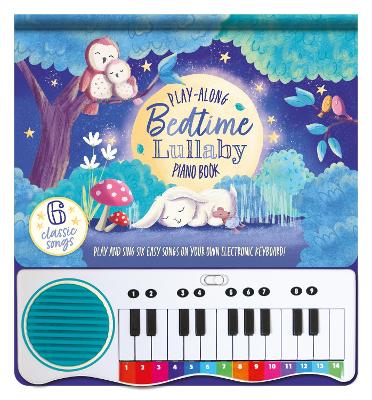 Bedtime Lullaby: Play-Along Piano Book