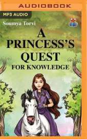 A Princess's Quest for Knowledge