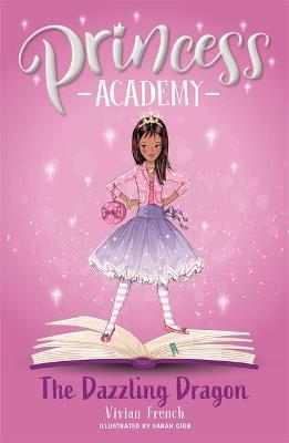 Princess Academy: Daisy And The Dazzling Dragon: Book 3