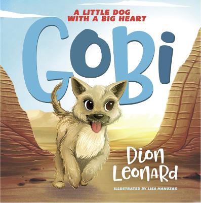 Gobi: A Little Dog with a Big Heart
