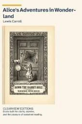 Alice's Adventures in Wonderland: A Clearview Large Print Edition