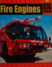 Big Machines: Fire Engines
