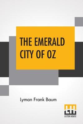 The Emerald City Of Oz